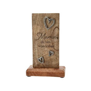 Stele aus Mangoholz mit kleinen silbernen Herzen und Text "Mama du bist wunderbar"