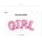 Folienballon Schriftzug 74 x 33 cm Girl pink
