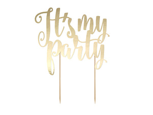 Tortendeko Cake Topper It´s my Party goldmetallic
