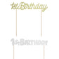 Cake Topper 1st Birthday