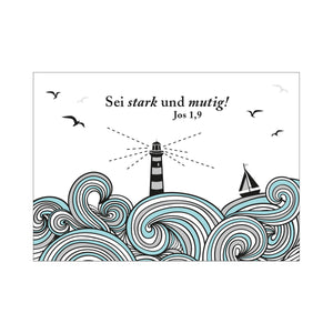 Postkarte Leuchtturm "Sei stark und mutig Jos 1,9"