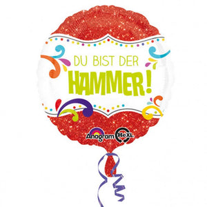 Folienballon rund "Du bist der Hammer"