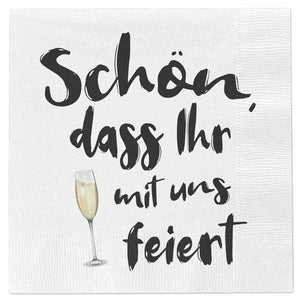 Servietten "Schön, dass Ihr mit uns feiert" 20 Stück