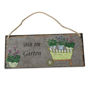 Metallschild Bin im Garten