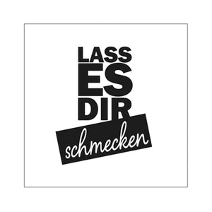 Lass es dir schmecken