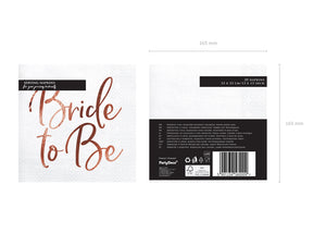 Servietten weiß mit roségoldener Schrift "Bride to Be" 33x33 cm