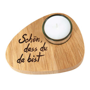Teelichthalter aus Holz 12cm Schön dass du da bist Tischdeko