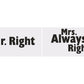 Foto-Requisite Lustige Karte "Mr. Right" und "Mrs. Always Right!"
